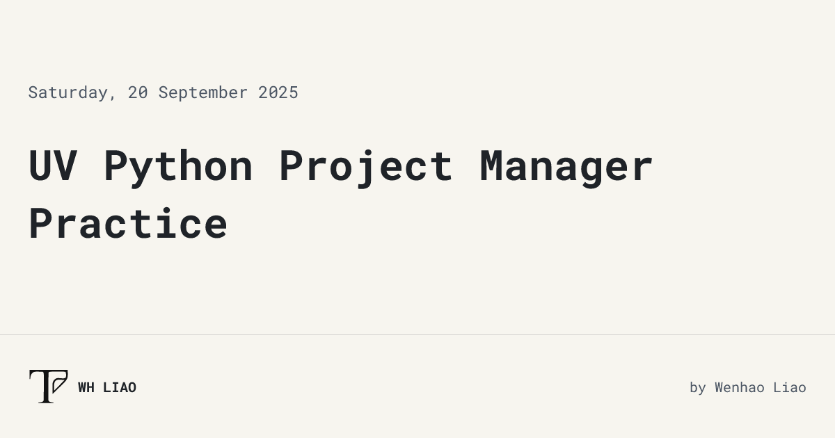 UV Python Project Manager Practice • WH LIAO
